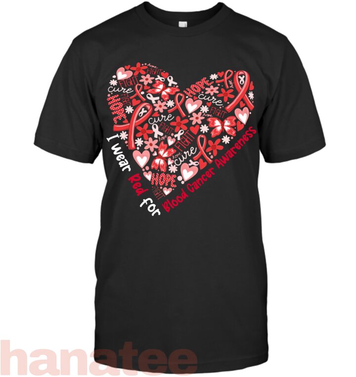 I Wear Red For Blood Cancer Awareness