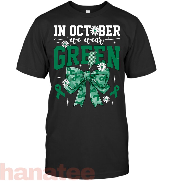 October We Wear Green Liver Cancer Awareness