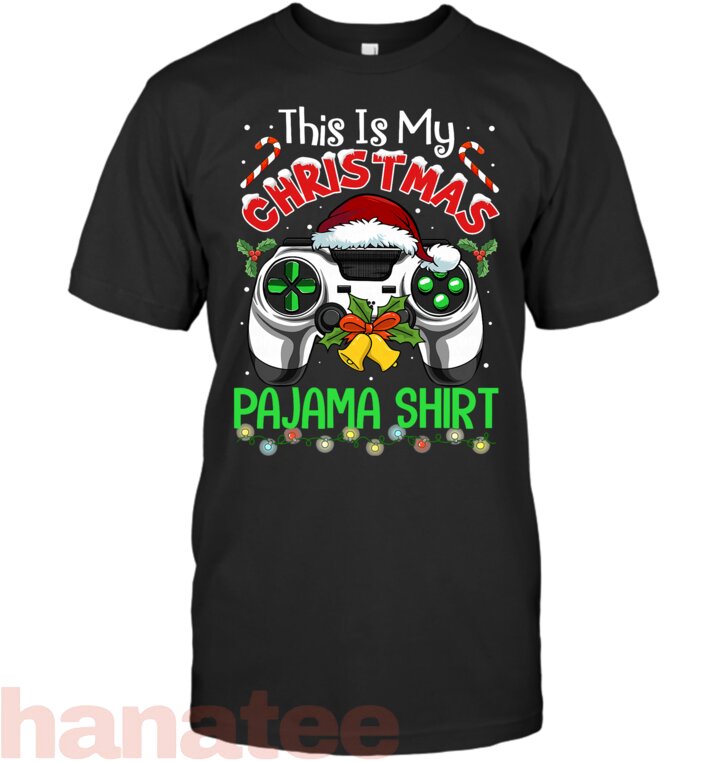 This is My Christmas Pajama Gamer