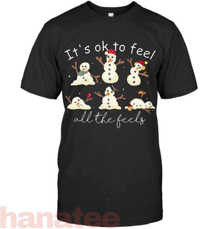 It_s Ok To Feel All The Feels Christmas