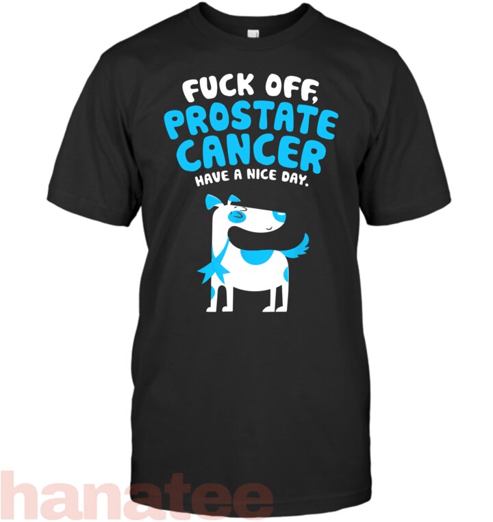 Fuck Off Prostate Cancer Dog