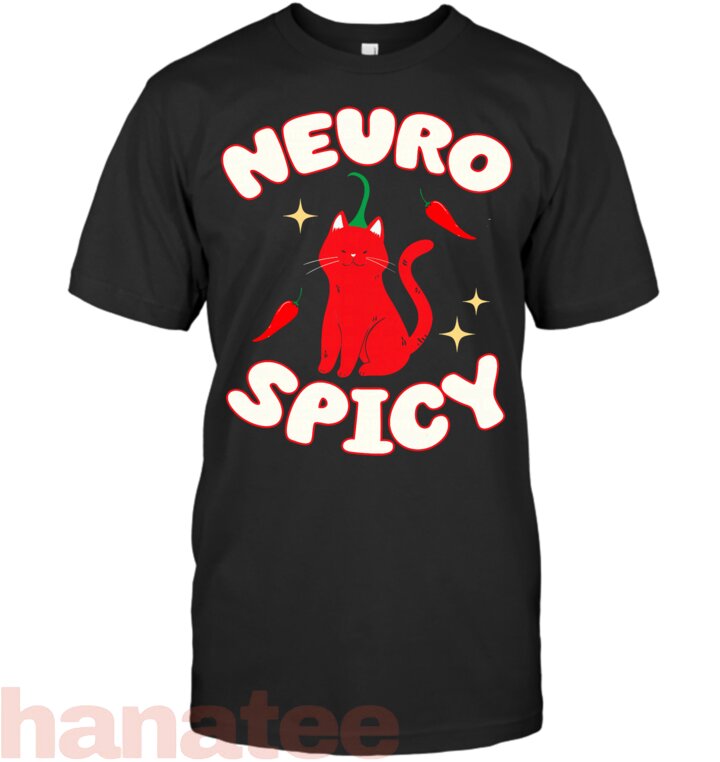 Neurospicy Funny  ADHD Cat Lover