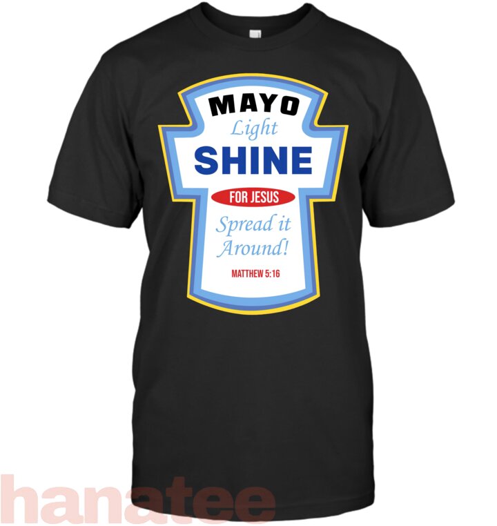 Mayo Light Shine For Jesus