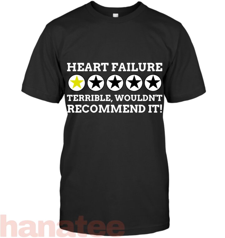 Heart Surgery Gifts, Funny Heart Failure T-Shirt