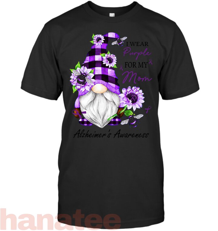 I Wear Purple For My Mom Gnome Alzheimer_s Awareness
