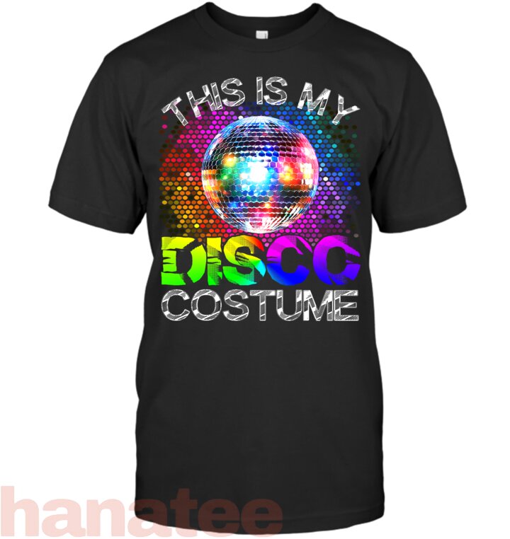 This Is My Disco Costume 1970s Funky Party