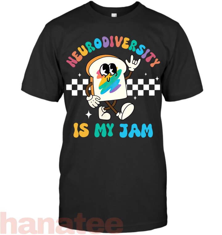 Neurodiversity Is My Jam ADHD