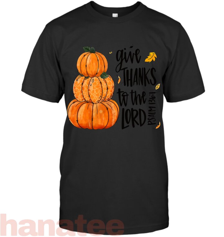 Give Thanks To The Lord Pumpkins