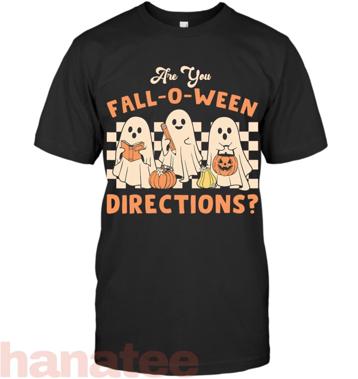 Retro are You Fall O Ween Directions Teacher Halloween Ghost T-Shirt