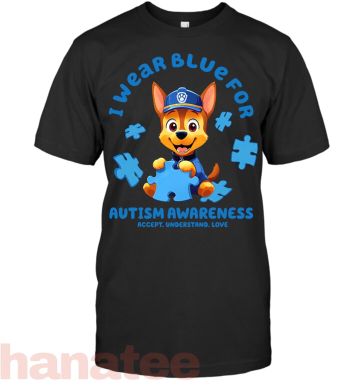 I Wear Blue For Autism Awareness 2