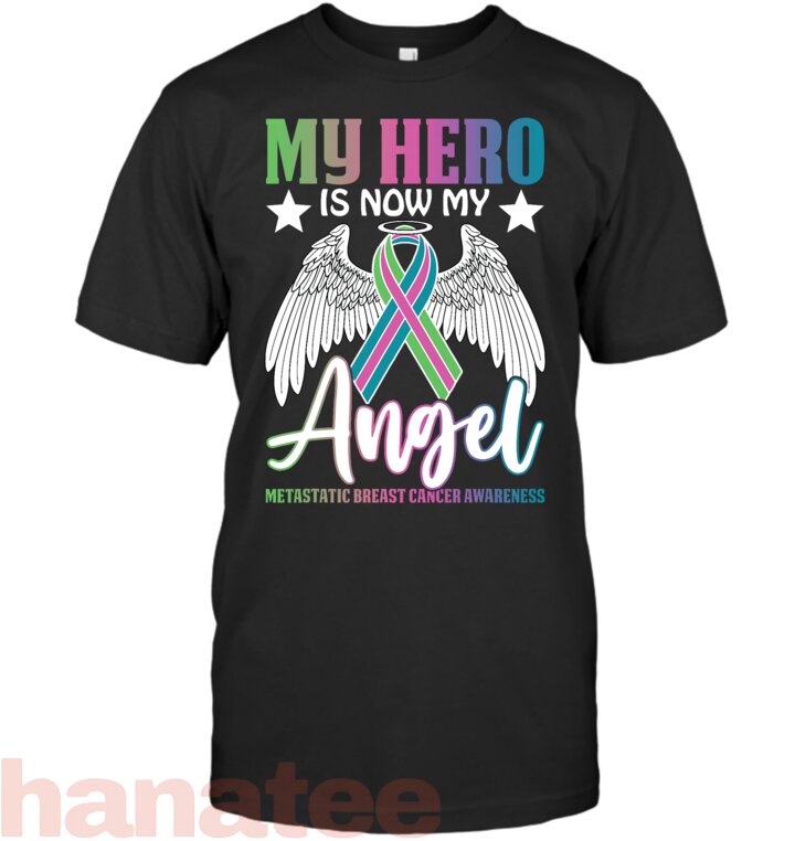 My Hero Is Now My Angel Metastatic Breast Cancer