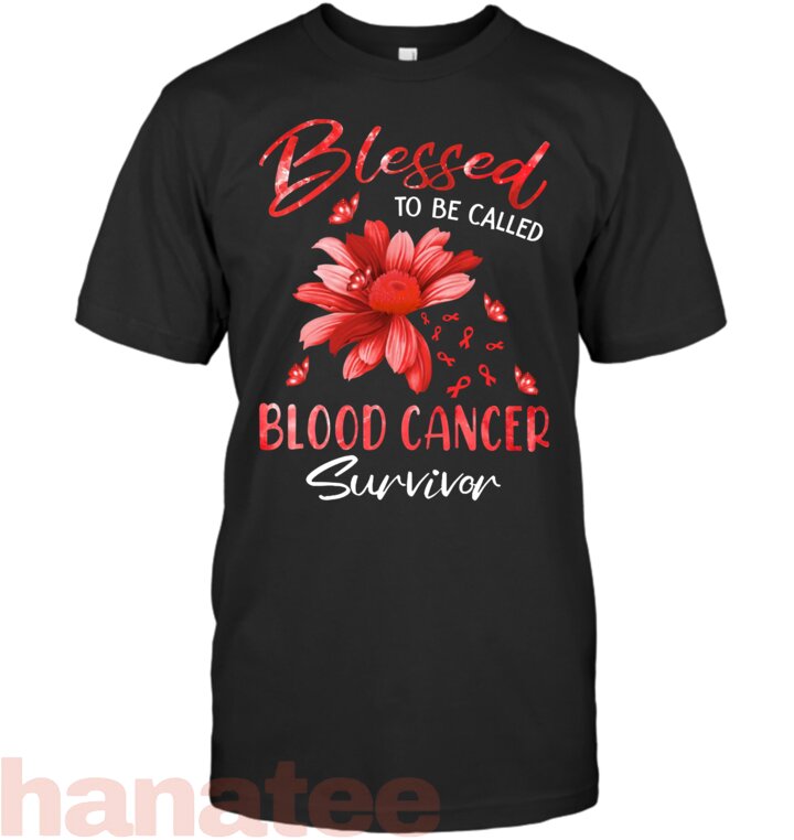 Blessed To Be Called Blood Cancer Survivor 2
