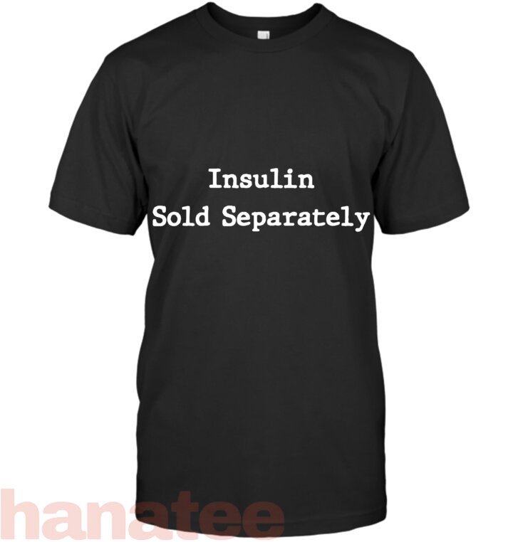 Insulin Sold Separately