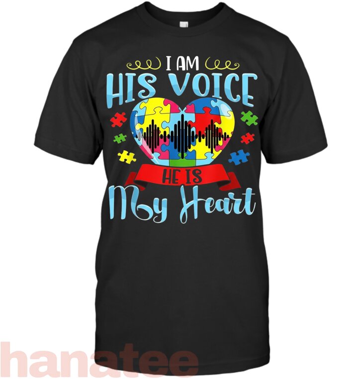 I'm His Voice He Is My Heart Autism