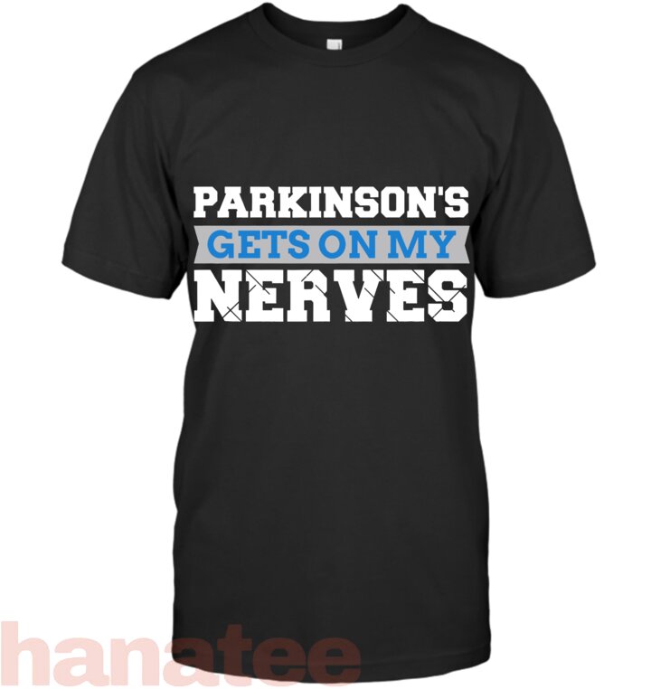 Parkinson_s Gets On My Nerves