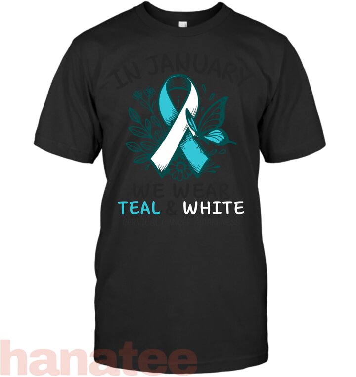 We Wear Teal And White Cervical Cancer Awareness
