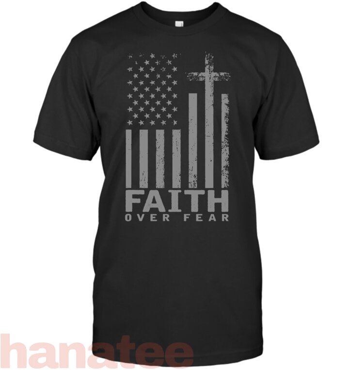 America Pride US Flag Faith Over Fear Prayer