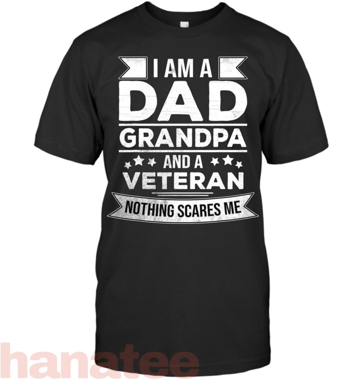 I_m A Dad Grandpa And A Veteran Retired