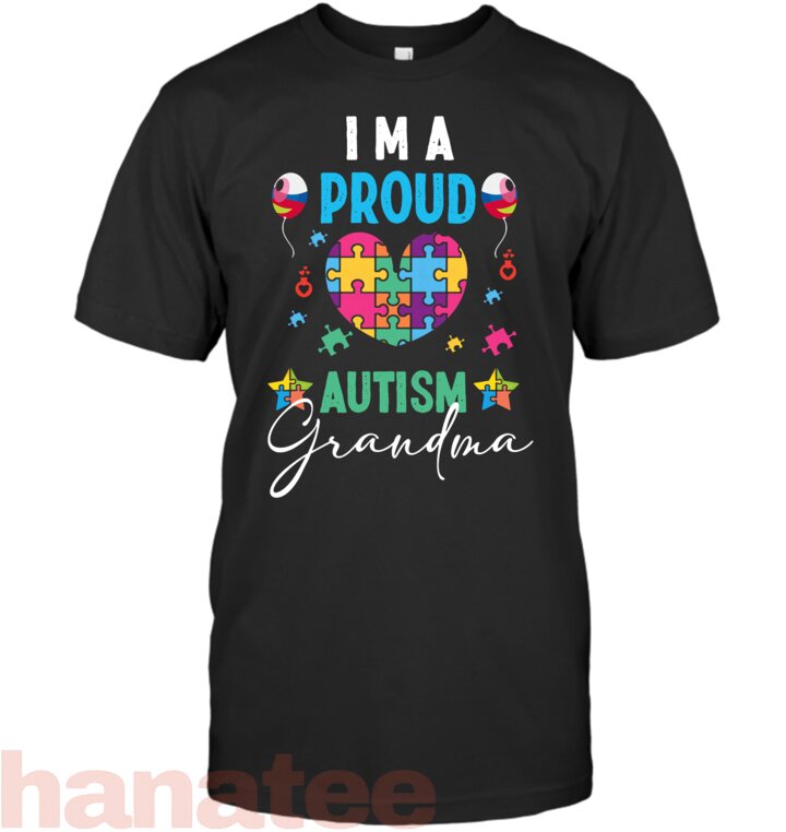 I am A Proud Autism Grandma Autism Awareness