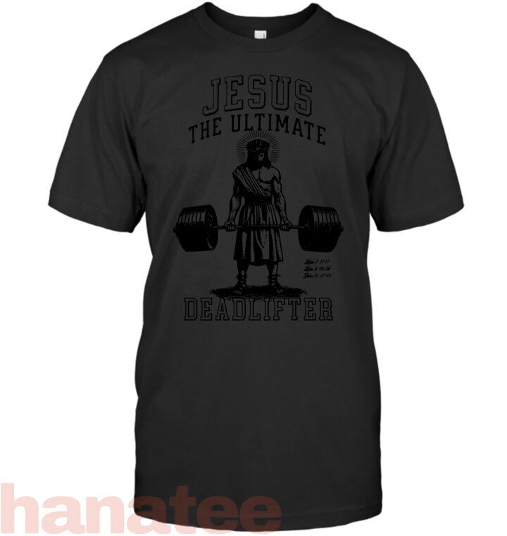 Jesus The Ultimate Deadlifter