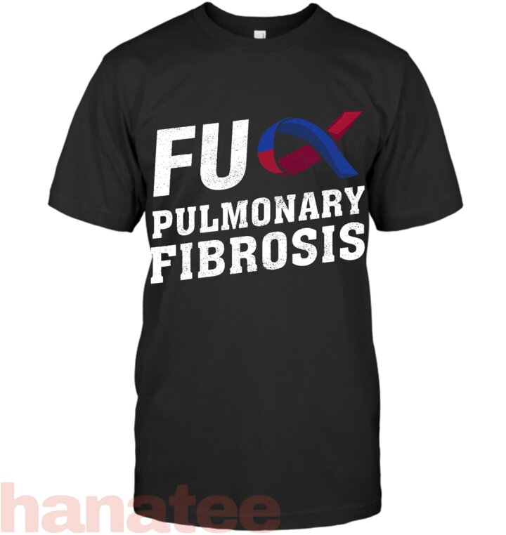 Fuck Pulmonary Fibrosis