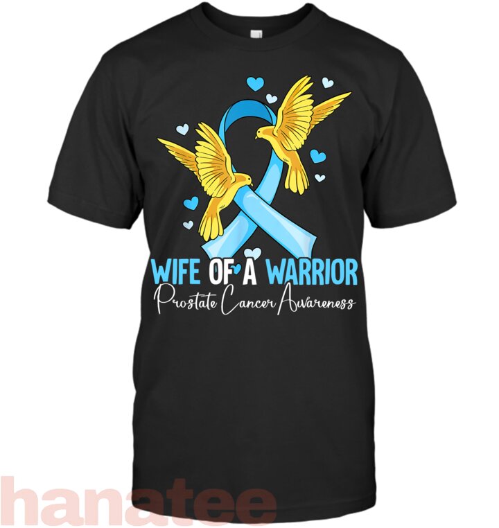 Wife Of A Warrior Prostate Cancer Awareness 2