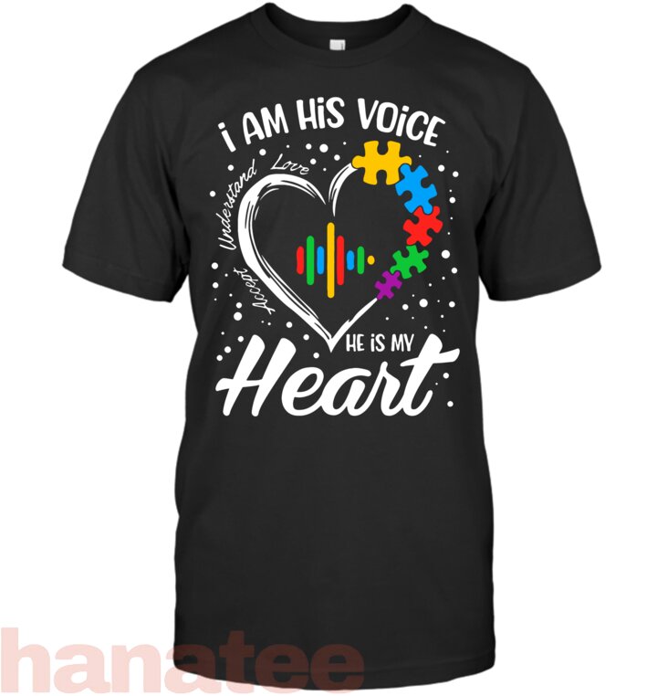 Autism Awareness Mom Shirt I Am His Voice He is My Heart T-Shirt