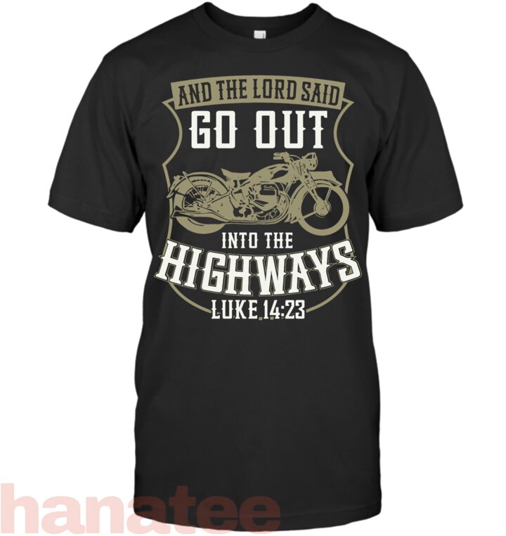 Motorcycle Biker Faith Lord Go Out Into Highways