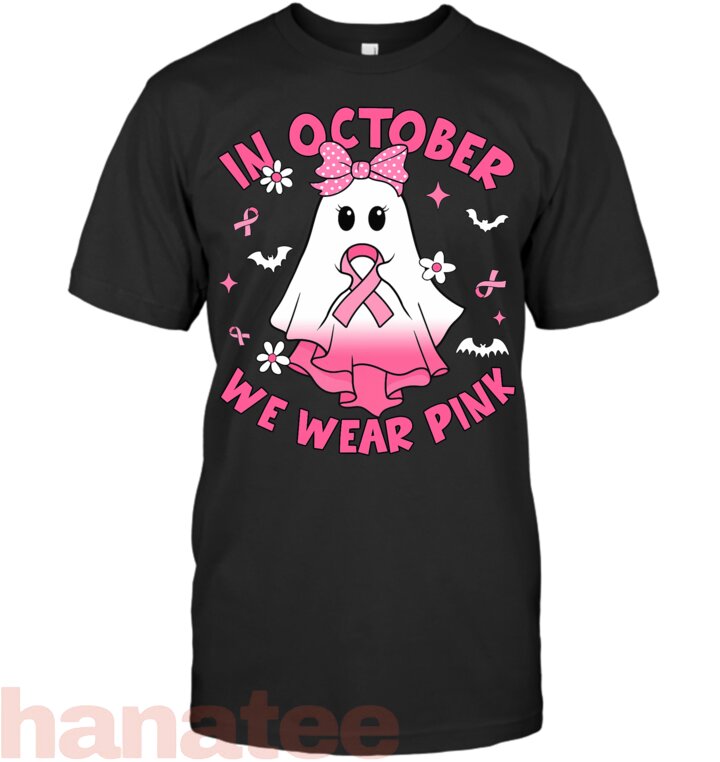 In October We Wear Pink Breast Cancer Awareness Boo Halloween