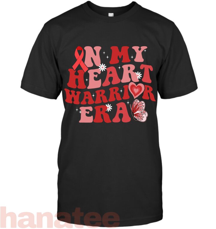In My Heart Warrior Era CHD Heart Disease Awareness T-Shirt