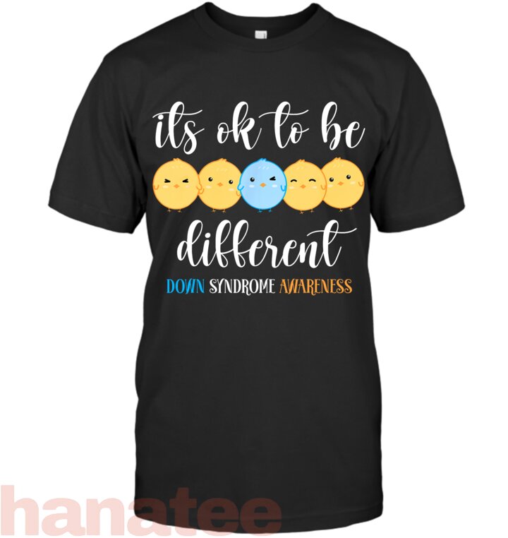 Chicks It_s Ok to Be Different Down Syndrome