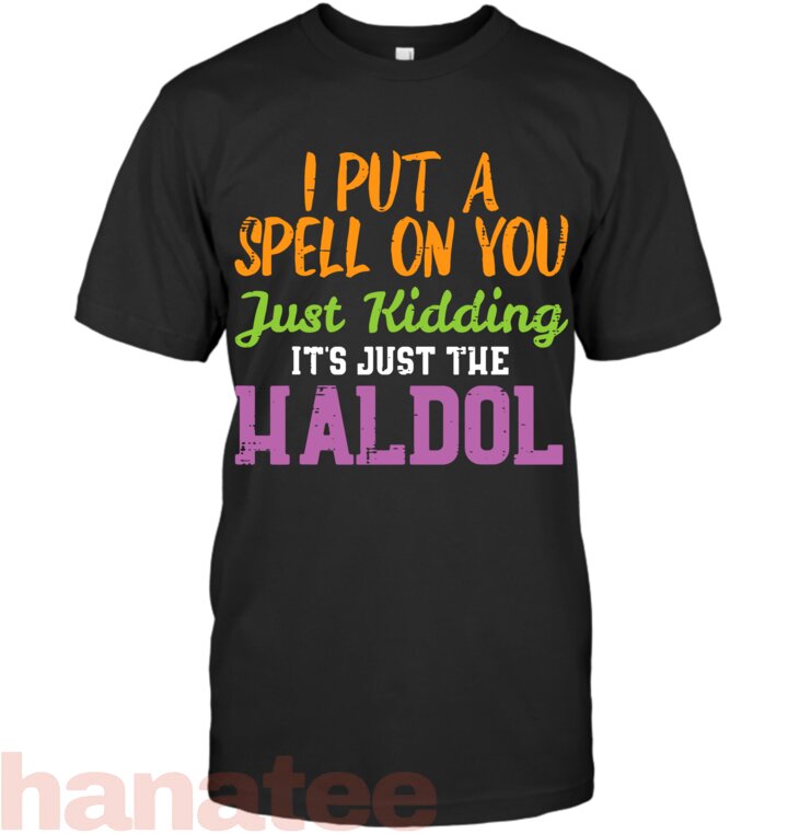 Spell Just Kidding Haldol Funny Nurse