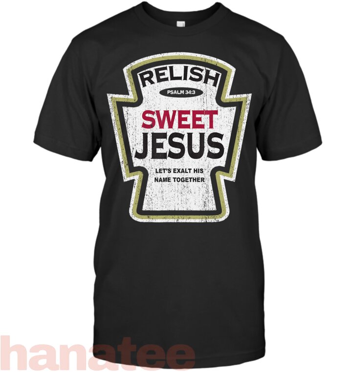 Retro Relish Sweet Jesus Funny Christian Parody T-Shirt
