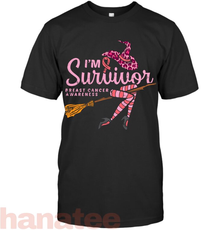 Witch Im A Survivor Breast Cancer