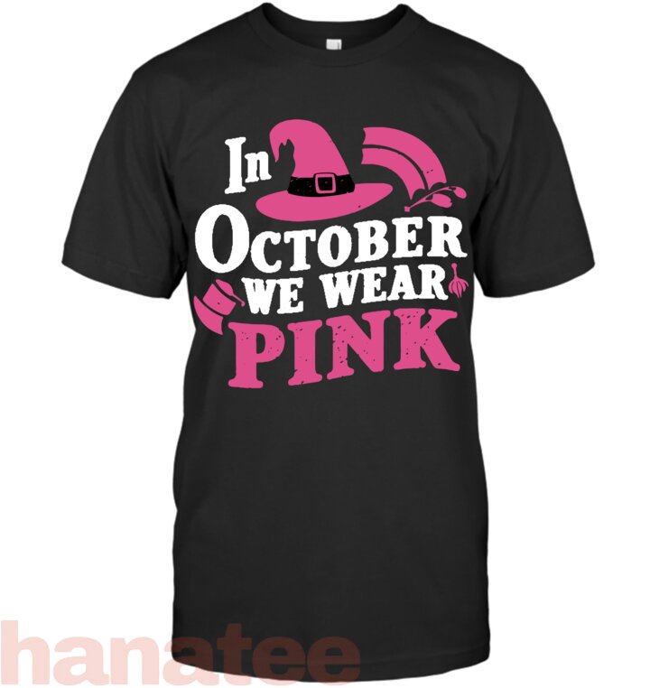 In October We Wear Pink Witch Halloween Breast Cancer