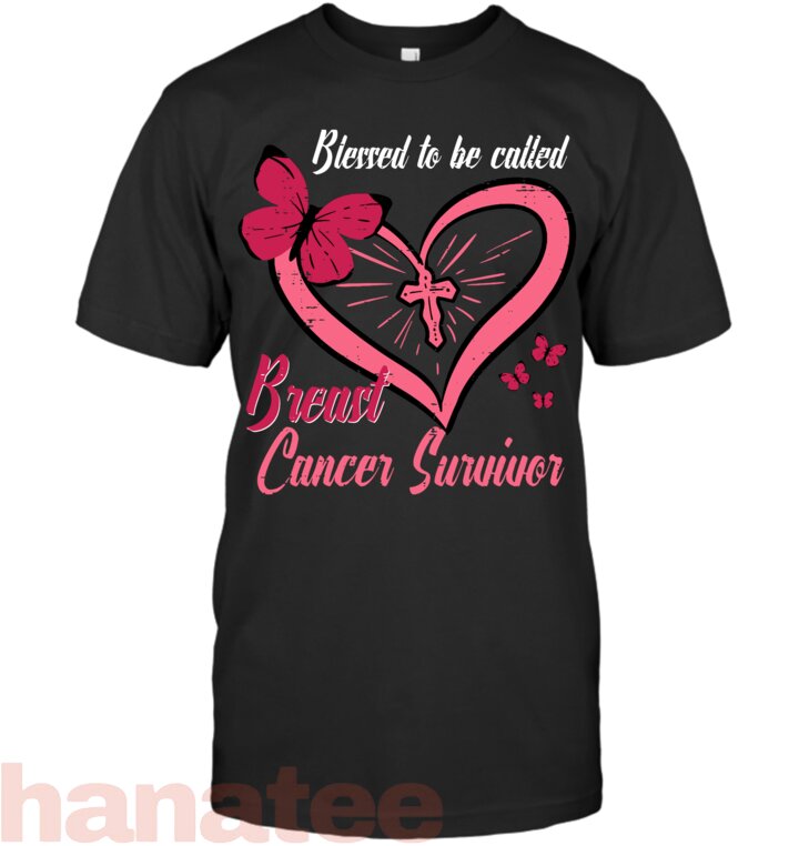 Blessed To Be Called Breast Cancer Survivor 3