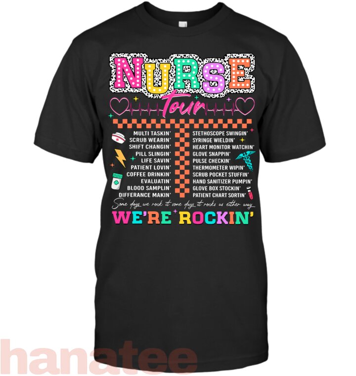 Nurse Tour We_re Rockin Cool