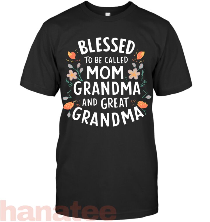 Blessed To Called Mom Grandma And Great Grandma Boho