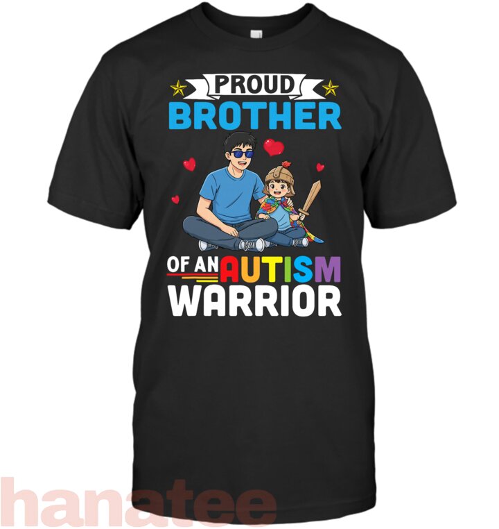 Proud Brother Autism Awareness Warrior