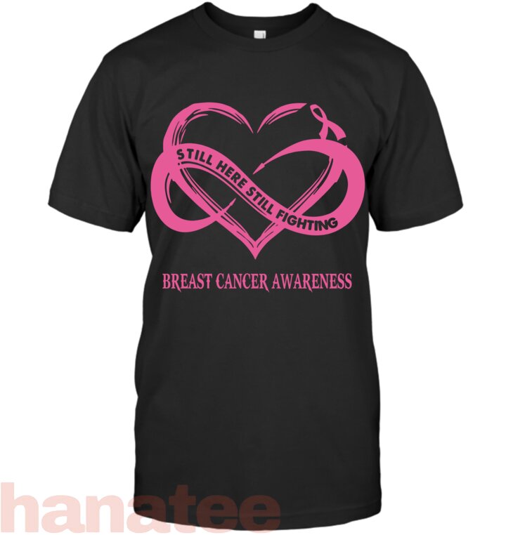Still Here Still Fighting Breast Cancer