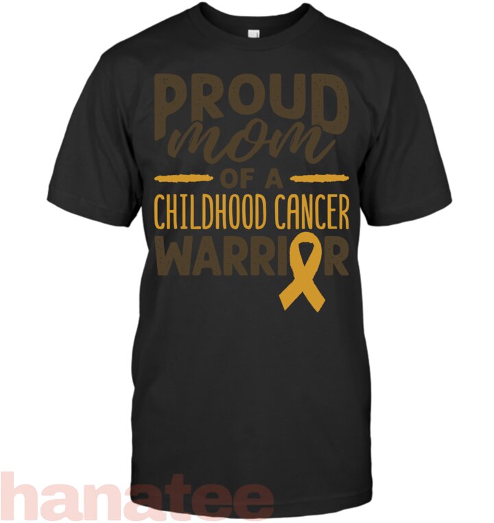 Proud Mom Of A Childhood Cancer Warrior