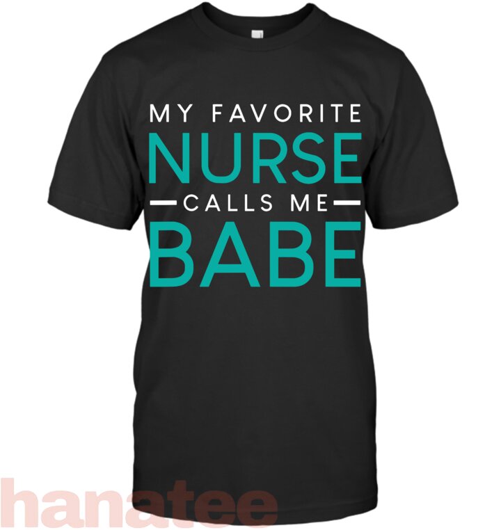 My Favorite Nurse Calls Me Babe