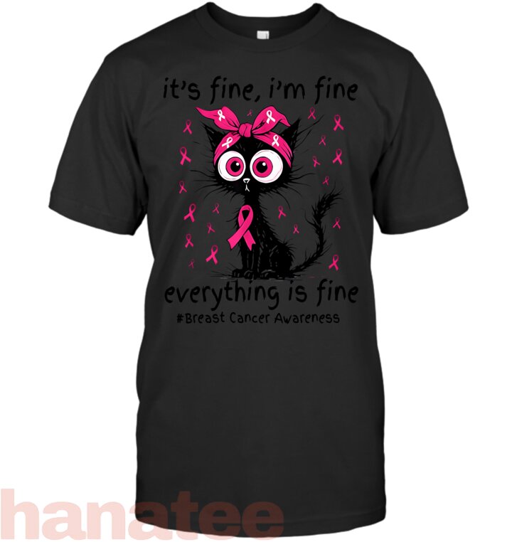 It_s Fine I_m Fine Black Cat Pink Ribbon Breast Cancer