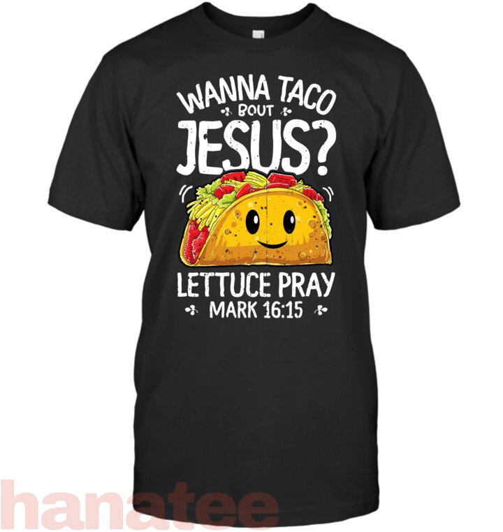 Wanna Taco Bout Jesus Cinco de Mayo