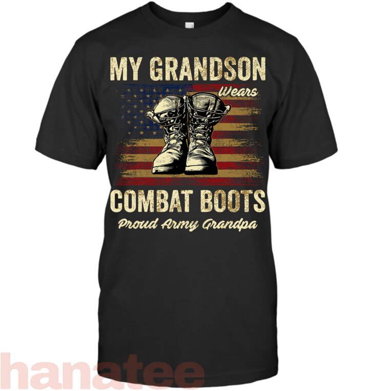 My Grandson Wears Combat Boots Proud Army Grandpa Veteran T-Shirt