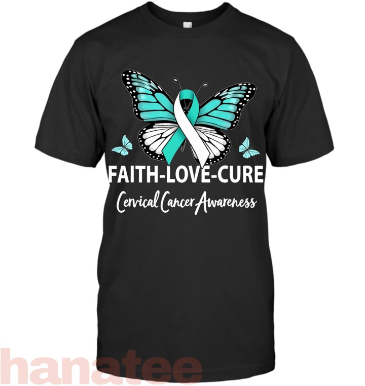 Faith Love Cure Cervical Cancer Awareness