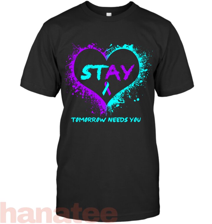 Stay Tomorrow Needs You Semicolon Suicide Prevention