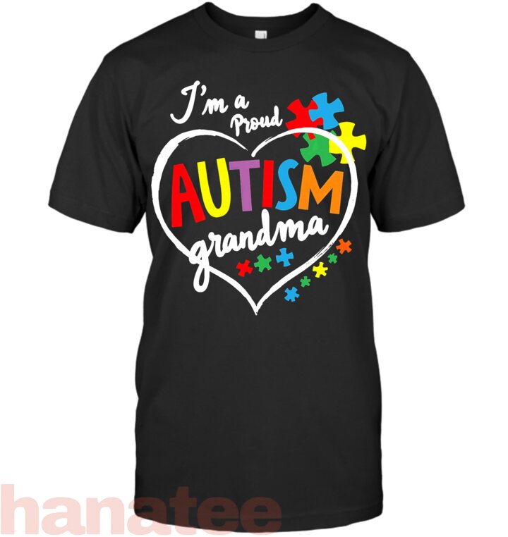 I_m A Proud Grandma Heart Autism Awareness T-Shirt