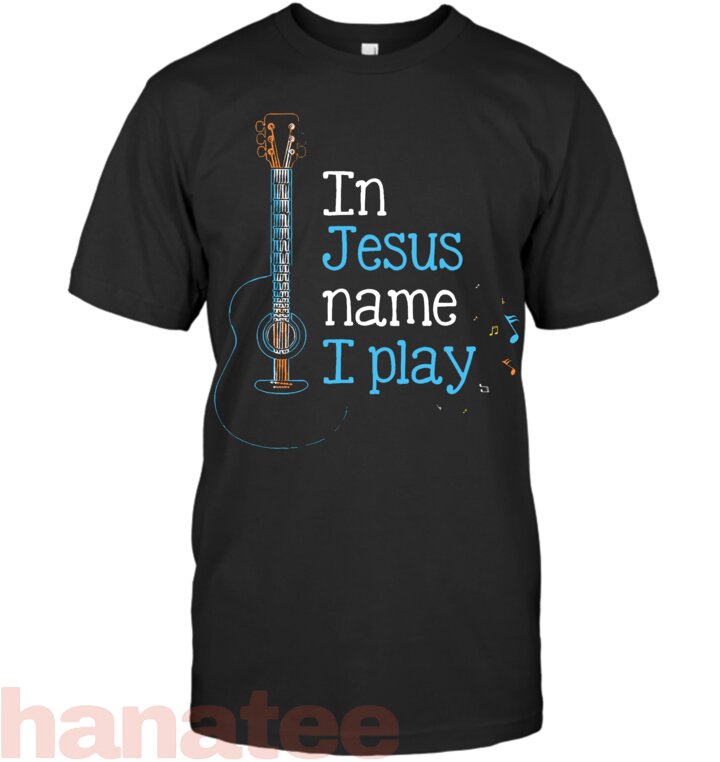In Jesus Name i Play Guitar Christian Vintage Guitar Player T-Shirt