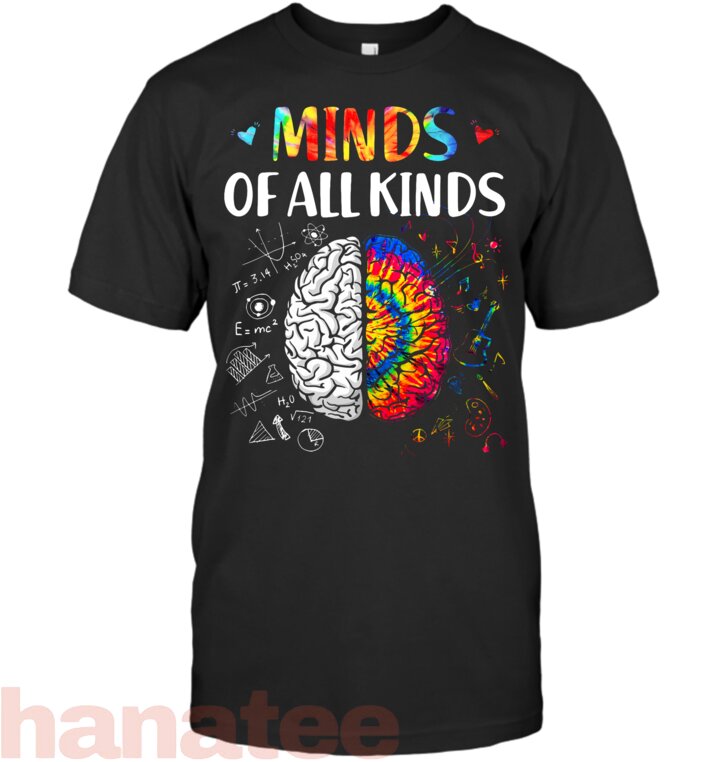 Minds of all kinds Neurodiversity Autism Awareness ADHD ASD T-Shirt